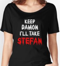 Keep Damon, I'll take Stefan Women's Relaxed Fit T-Shirt