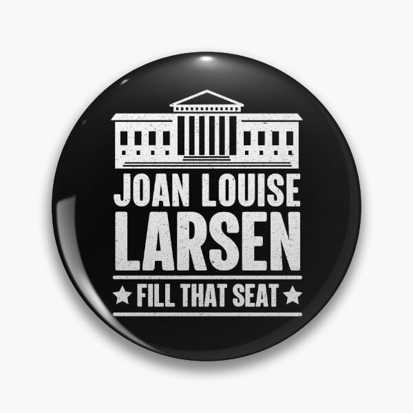 Item preview, Joan Larsen SCOTUS Court Justice | Fill That Seat designed and sold by GravitiTees.