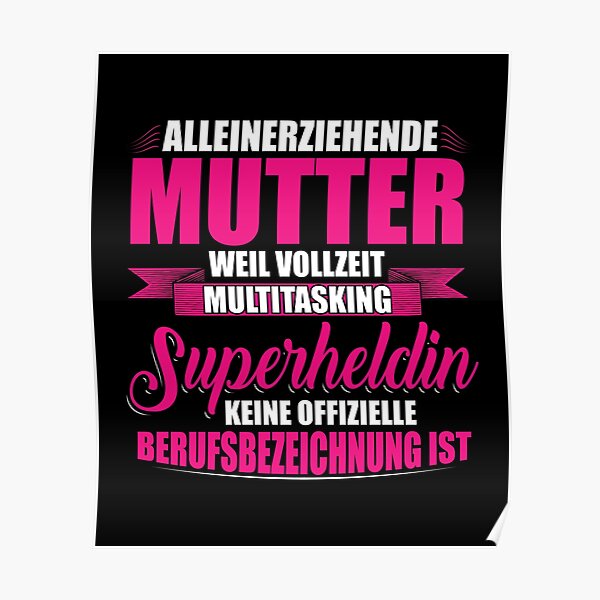 Poster Alleinerziehende Mutter Redbubble