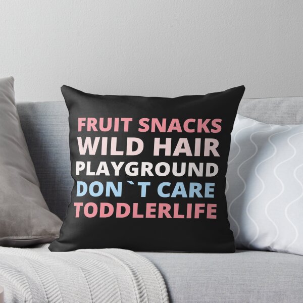 Item preview, fruit snacks wild hair playground don't care toddler life,toddler t-shirt,toddler shirt designed and sold by BousboulaStorie.