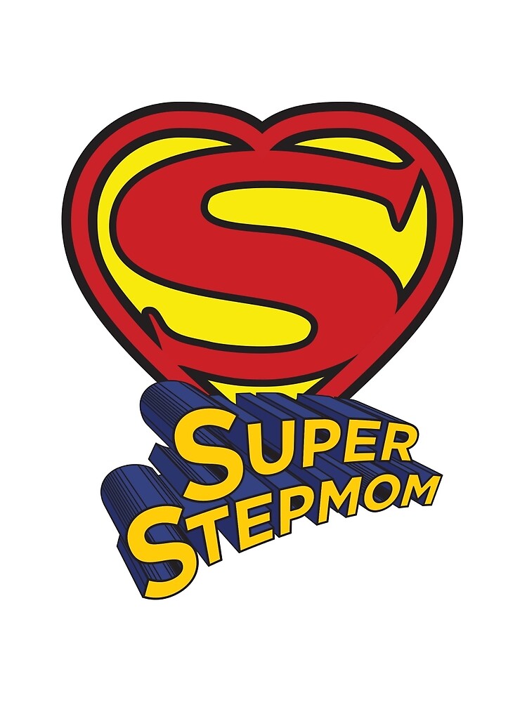 SUPER STEPMOM! by stepmomgifts