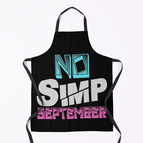 Item preview, No Simp September designed and sold by Yakech.