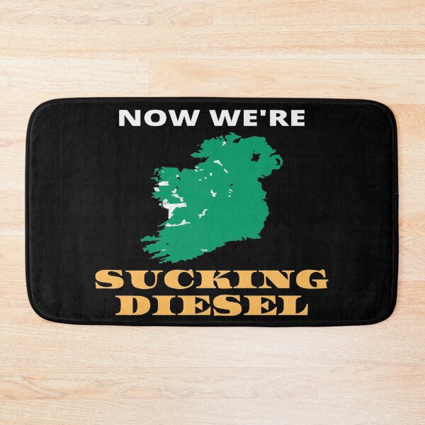 Item preview, NOW WERE SUCKING DIESEL designed and sold by OliDesigns.