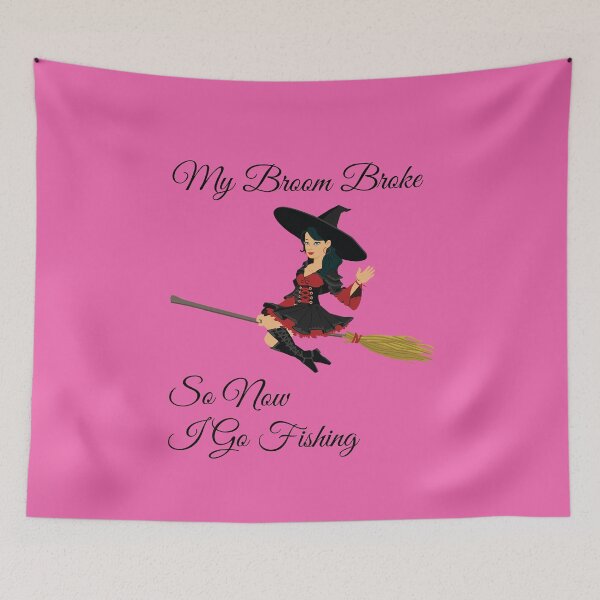 Item preview, My Broom Broke so now i go fishing designed and sold by amrmab.
