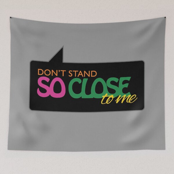 Item preview, Don't Stand So Close To Me designed and sold by GoldenVibesShop.