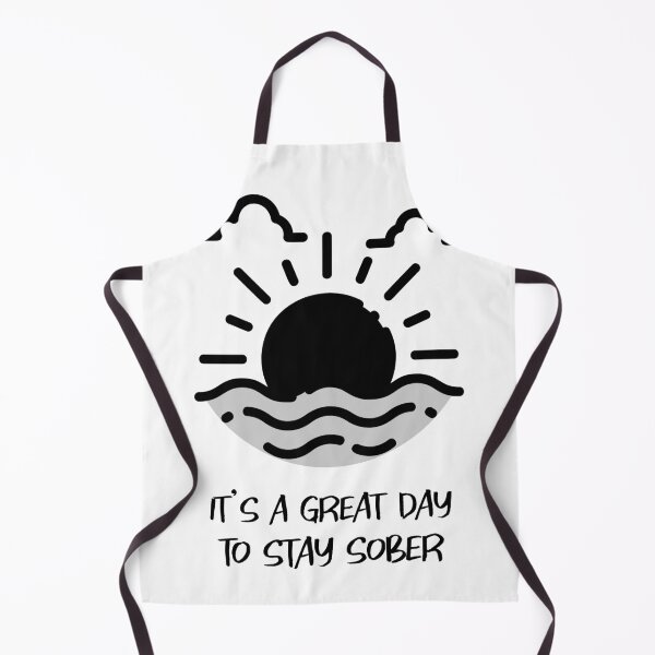 Item preview, It's a great day to stay sober designed and sold by Lisa Lucero.