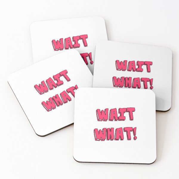Item preview, WAIT WHAT? designed and sold by Tamara999.