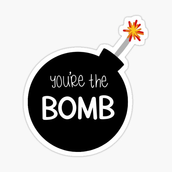 Item preview, You’re the bomb! designed and sold by Gold Star Creative.
