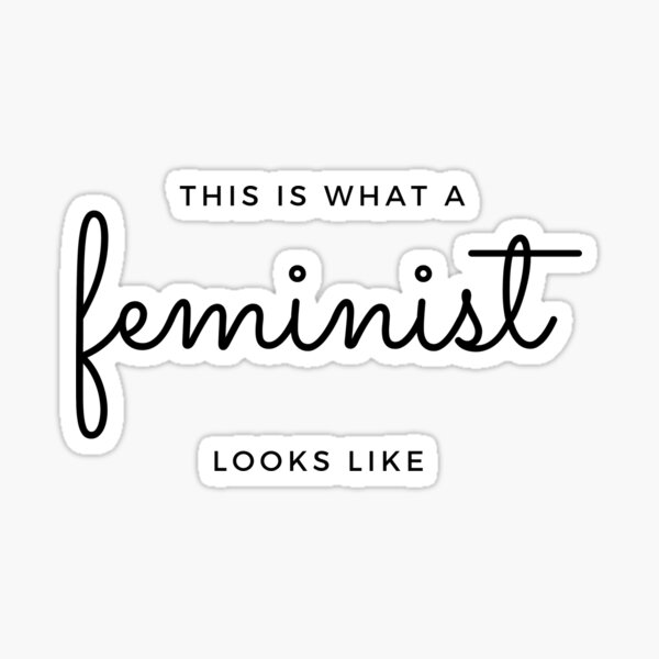 This Is What A Feminist Looks Like Sticker For Sale By Lifeonmars17 Redbubble
