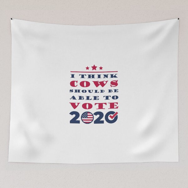 Item preview, I Think Cows Should Be Able To Vote 2020 Funny  Joke Gift designed and sold by Thedoode.