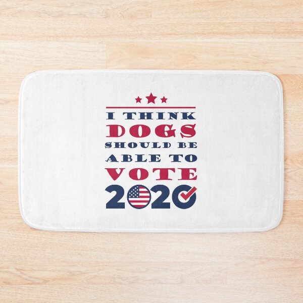 Item preview, I Think Dogs Should Be Able To Vote 2020 Funny  Joke Gift designed and sold by Thedoode.
