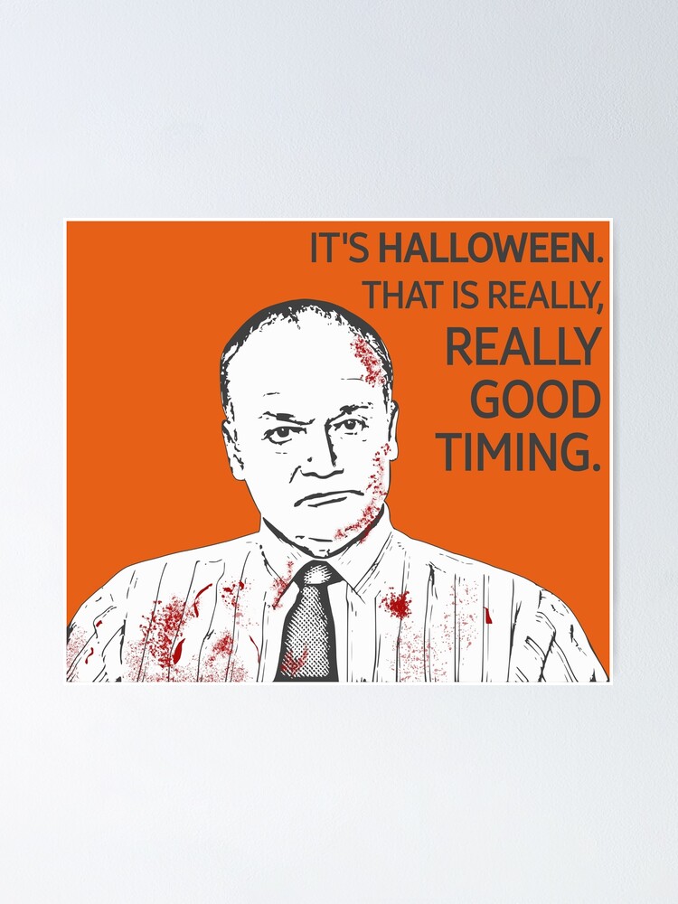 "It's Halloween Creed The Office" Poster by WearSarcasm Redbubble