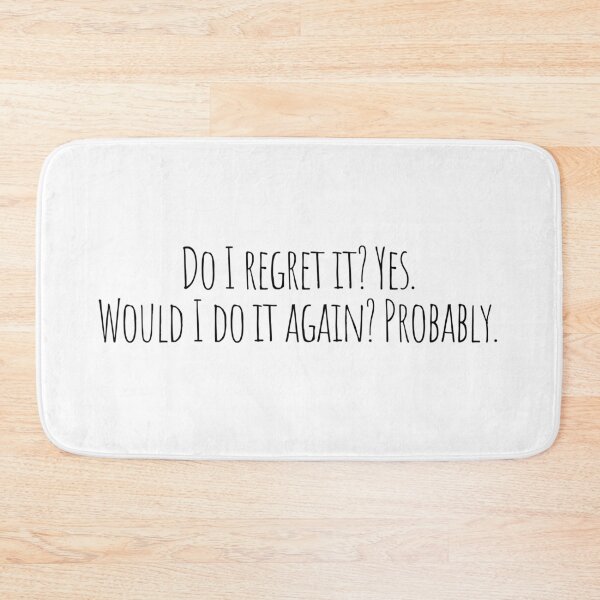 Item preview, Do I regret it? Yes would I do it again? probably designed and sold by KarolinaPaz.