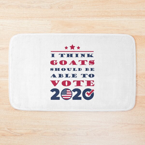 Item preview, I Think Goats Should Be Able To Vote 2020 Funny  Joke Gift designed and sold by Thedoode.
