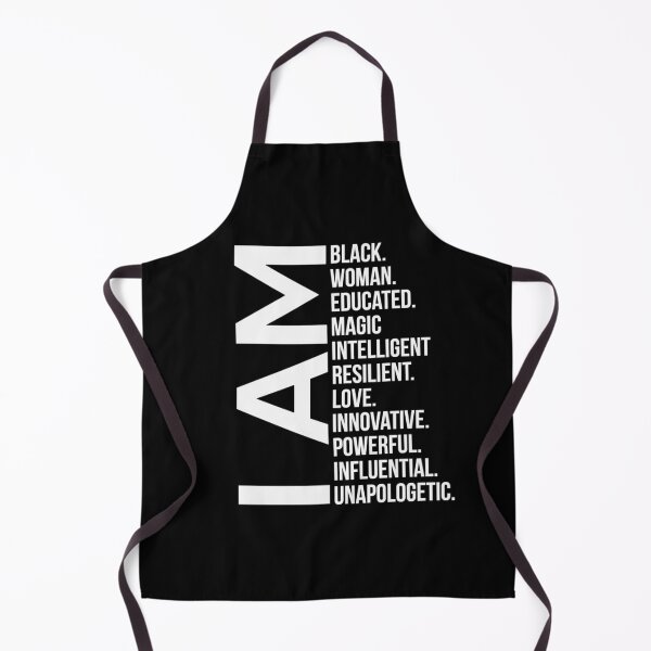 Item preview, I am Black. Woman, Beautiful, Magic. Intelligent. Resilient. Love. Innovative. Powerful. Influential. Unapologetic designed and sold by UrbanApparel.
