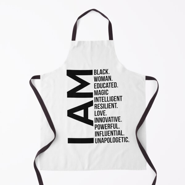 Item preview, I am Black. Woman, Beautiful, Magic. Intelligent. Resilient. Love. Innovative. Powerful. Influential. Unapologetic designed and sold by UrbanApparel.