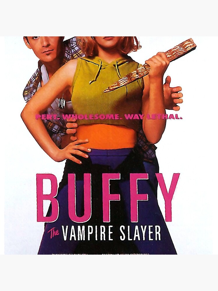 Buffy The Vampire Slayer Movie Poster - Top of the top TV Show