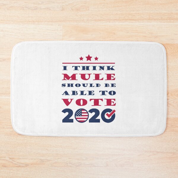 Item preview, I Think Mule Should Be Able To Vote 2020 Funny  Joke Gift designed and sold by Thedoode.