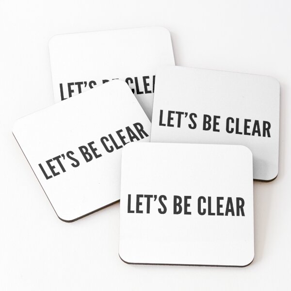 Item preview, Let's Be Clear  designed and sold by BScotty.