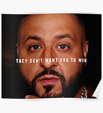 DJ Khaled - Win Poster