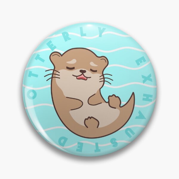 Item preview, Otterly Exhausted designed and sold by tremendoustees.