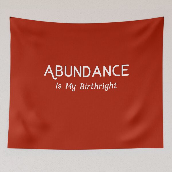 Item preview, Abundance Is My Birthright: Red Selection designed and sold by Intuitive Engines Apparel Co..