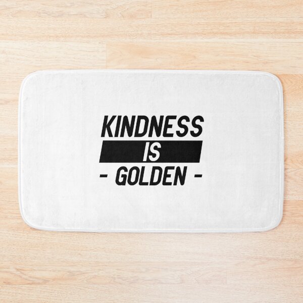 Item preview, KINDNESS IS GOLDEN  designed and sold by feether-store.