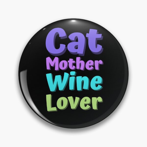 Item preview, Cat Mother Wine Lover, Funny Quote designed and sold by hectorgool.