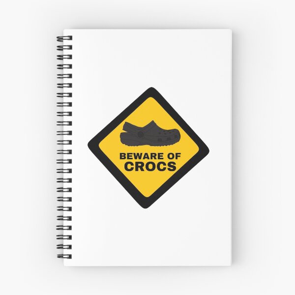 Item preview, BEWARE OF CROCS designed and sold by taylorthiccc.