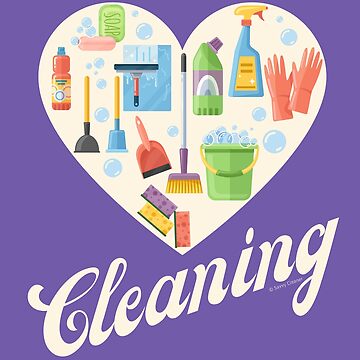Artwork thumbnail, Heart Cleaning, Cleaning Crew Gifts, Motivation Inspiration Graphic by SavvyCleaner