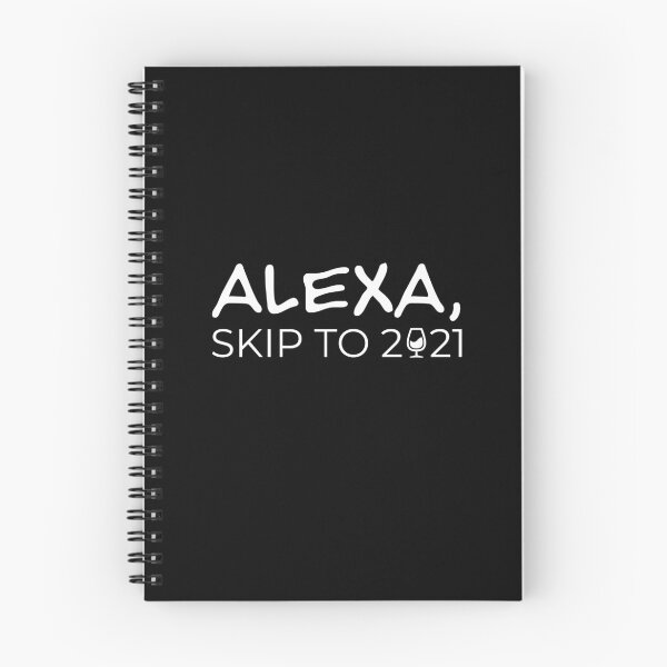 Item preview, Alexa skip to 2021 | Need Wine, 2020 sucks, 2020 bad year quarantine joke, AI assistant designed and sold by ibeargifts.