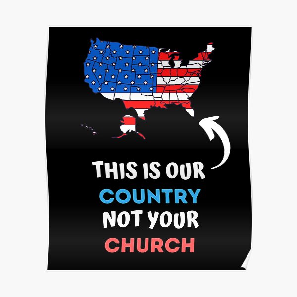 this is our country not your church shirt