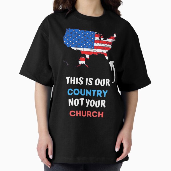 Item preview, This is Our Country Not Your Church designed and sold by Frosty1489.