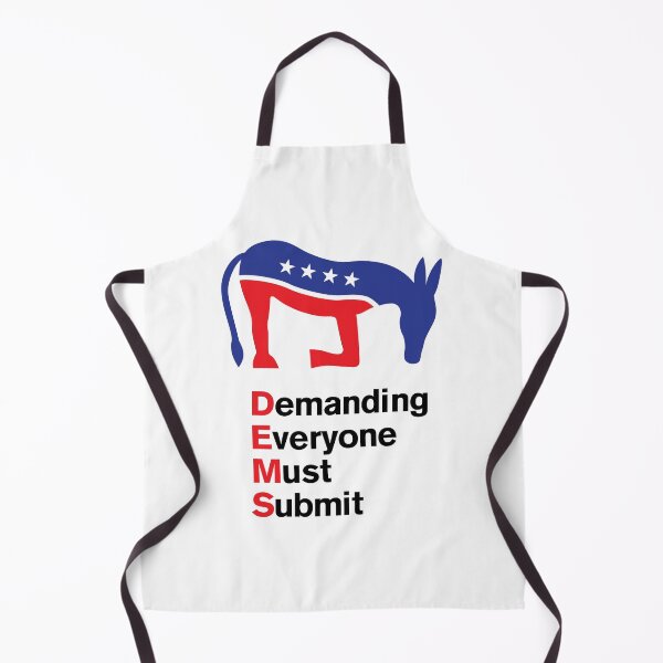 Item preview, Democrats Demand Everyone Must Submit designed and sold by redbruhl.