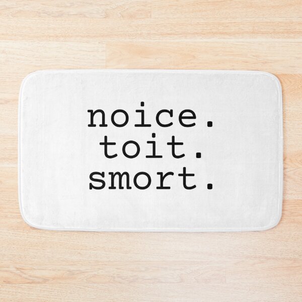 Item preview, Noice. Toit. Smort. - Brooklyn Nine-Nine designed and sold by Brooklyn-99shop.