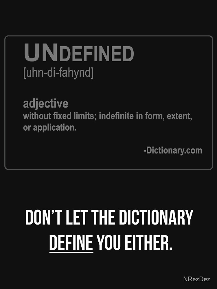 UNdefined Original by NRezDez
