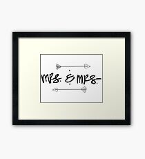Mrs. & Mrs. Framed Print