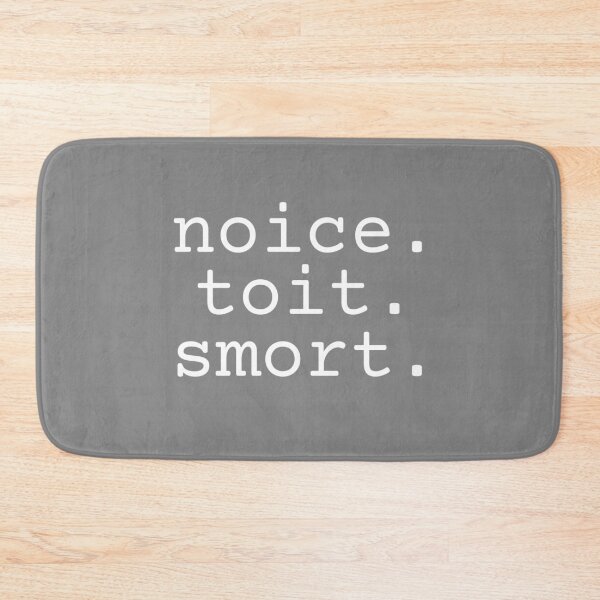 Item preview, Noice. Toit. Smort. - Brooklyn Nine-Nine designed and sold by Brooklyn-99shop.