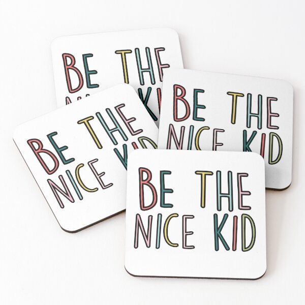 Item preview, Be The Nice Kid designed and sold by macklewis126.