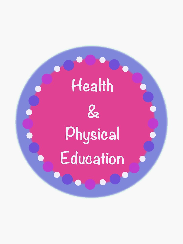 health-and-physical-education-sticker-for-sale-by-ilovelea4-redbubble