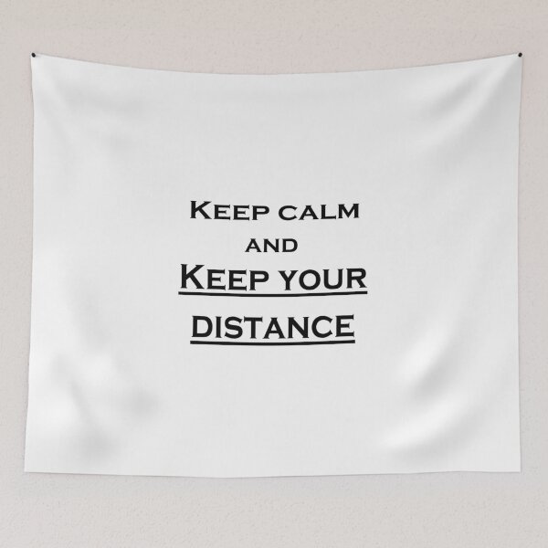 Item preview, Keep calm and keep your distance designed and sold by UnPEngineer.