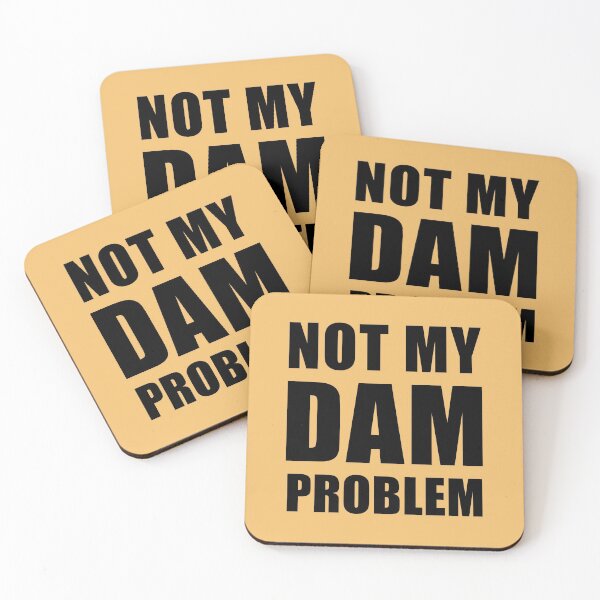 Item preview, NOT MY DAM PROBLEM. PJO percy jackson joke. Orange version designed and sold by MultiFandomFan.