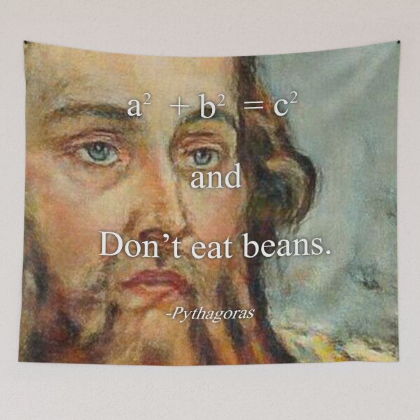Item preview, Don’t Eat Beans Pythagoras Quote designed and sold by Floralife.