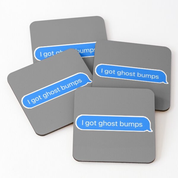 Item preview, i got ghost bumps  designed and sold by itsjesstaylor.