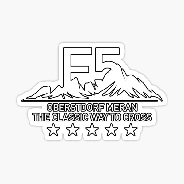Alpine crossing Oberstdorf to Merano-E5 hiking route mountains Sticker