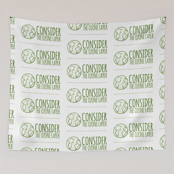 Item preview, Consider The Ozone Layer designed and sold by LiveAndGlow.