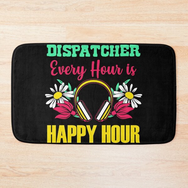 Item preview, I’m A Retired 911 Dispatcher Every Hour Is A Happy Hour  designed and sold by MakeGoodChoices.