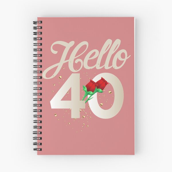 Item preview, Hello 40 designed and sold by Shirt2Show.