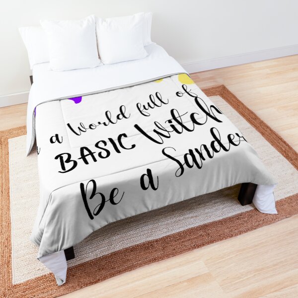 In a World full of Basic Witches, Be a Sanderson Comforter