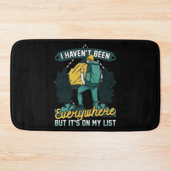 Item preview, I Haven't Been Everywhere But It's On My List designed and sold by perfectpresents.